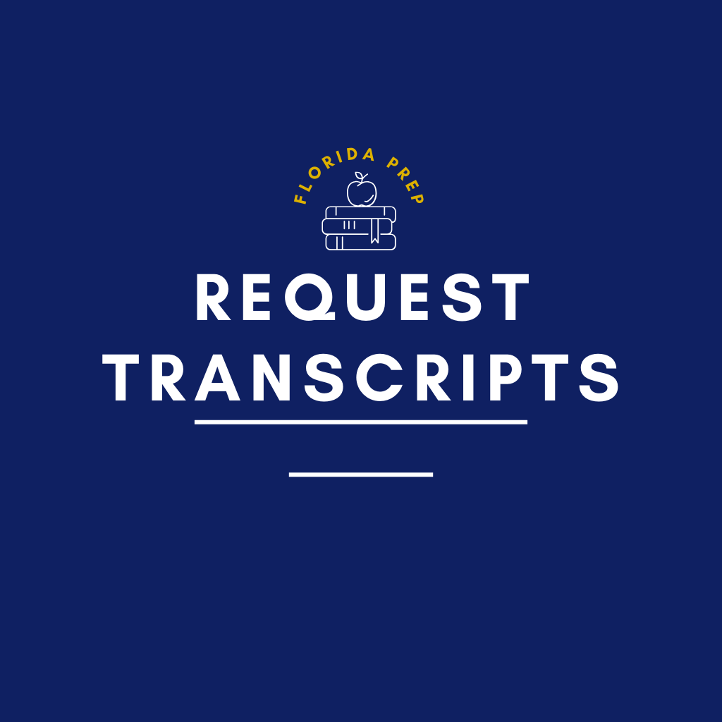Transcript request florida preparatory academy